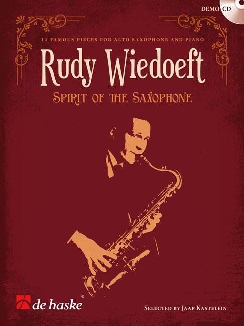Rudy Wiedoeft - Spirit of the Saxophone - 11 Famous Pieces for Alto Saxophone and Piano - altový saxofon a klavír